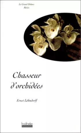 Couverture du produit · Chasseur d'orchidées