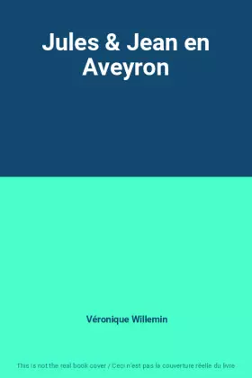 Couverture du produit · Jules & Jean en Aveyron