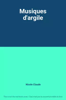 Couverture du produit · Musiques d'argile