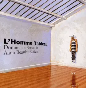 Couverture du produit · L'Homme Tableau