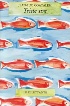 Couverture du produit · Triste sire