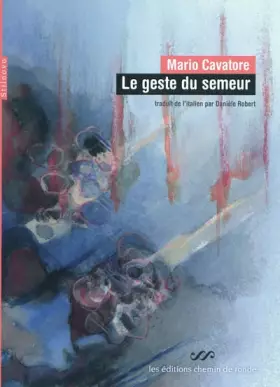 Couverture du produit · Le geste du semeur