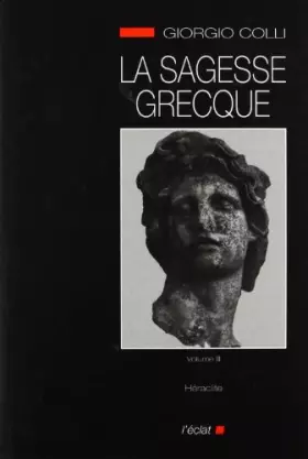 Couverture du produit · La Sagesse grecque, volume 3