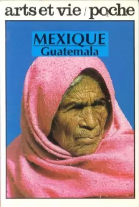 Couverture du produit · Mexique Guatemala