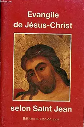 Couverture du produit · EVANGILE DE JESUS CHRIST SELON SAINT JEAN.