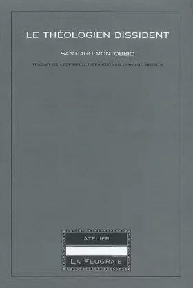 Couverture du produit · Le théologien dissident