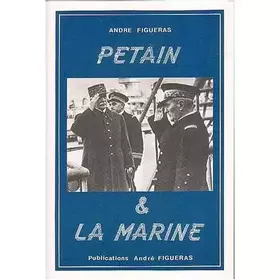 Couverture du produit · Pétain et la Marine