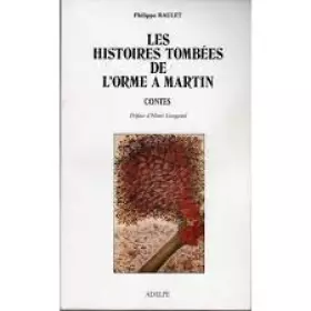 Couverture du produit · Les histoires tombees de l'orme a martin/contes