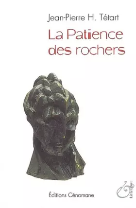 Couverture du produit · La Patience des rochers