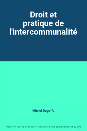 Couverture du produit · Droit et pratique de l'intercommunalité