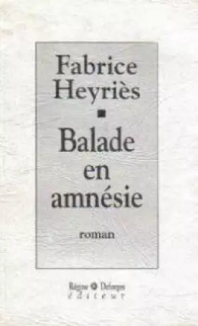 Couverture du produit · Balade en amnesie