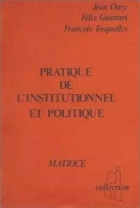 Couverture du produit · Pratique de l'institutionnel et politique