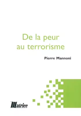Couverture du produit · De la peur au terrorisme