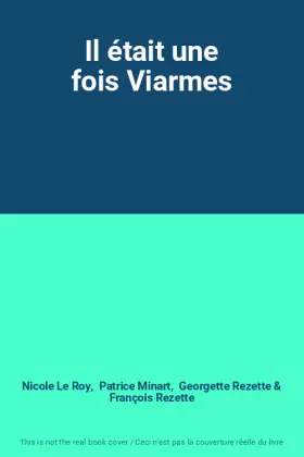 Couverture du produit · Il était une fois Viarmes