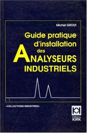 Couverture du produit · Guide pratique d'installation des analyseurs industriels