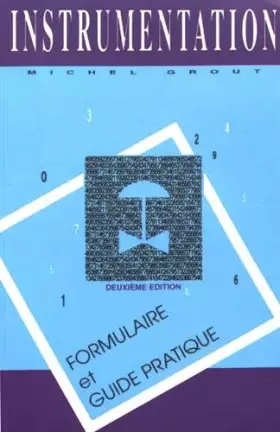 Couverture du produit · Instrumentation : Formulaire et guide pratique