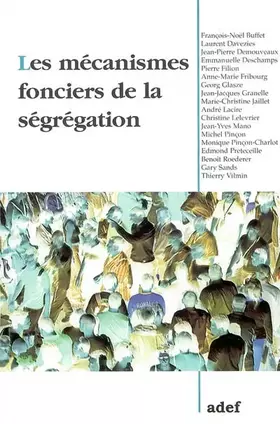 Couverture du produit · Les mécanismes fonciers de la ségrégation