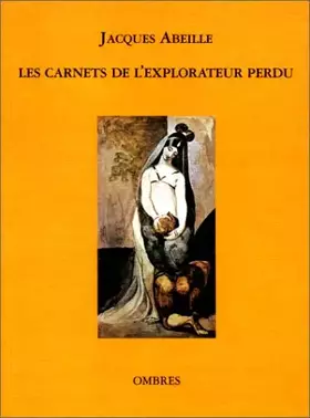Couverture du produit · Les Carnets de l'explorateur perdu