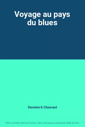 Couverture du produit · Voyage au pays du blues