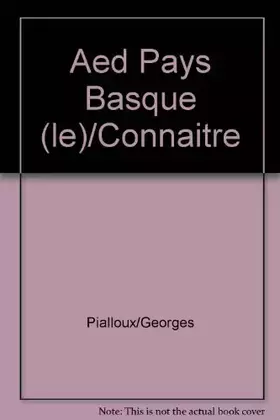 Couverture du produit · Connaître le Pays Basque