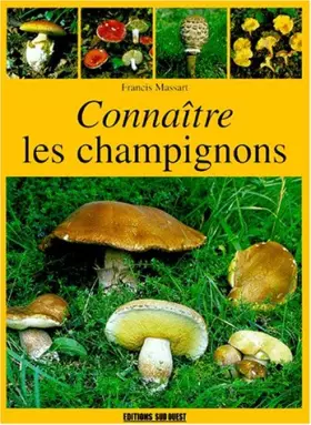 Couverture du produit · Connaître les champignons