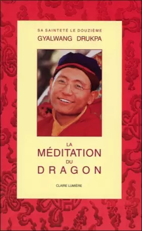Couverture du produit · La méditation du dragon