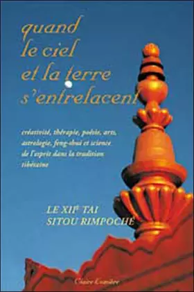 Couverture du produit · Quand le ciel et la terre s'entrelacent