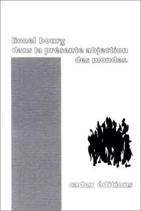 Couverture du produit · Dans la presente abjection des mondes