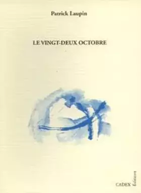 Couverture du produit · Le vingt-deux octobre