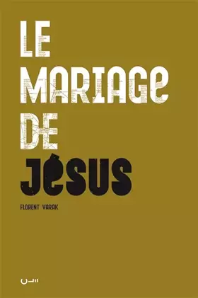 Couverture du produit · Le mariage de Jésus