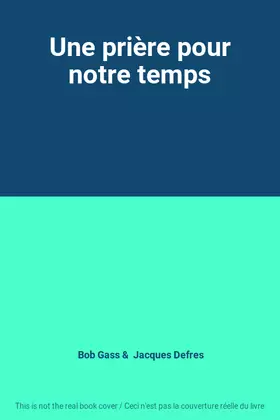 Couverture du produit · Une prière pour notre temps