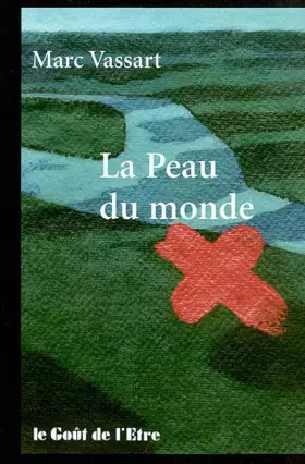 Couverture du produit · La Peau du monde