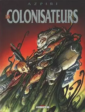 Couverture du produit · Les colonisateurs