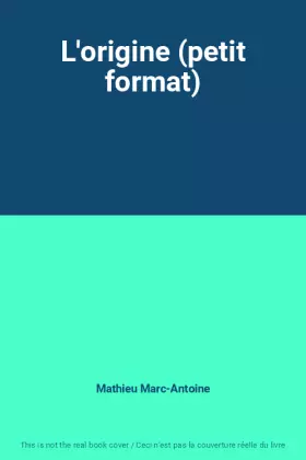 Couverture du produit · L'origine (petit format)
