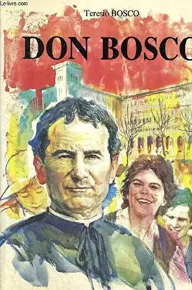 Couverture du produit · Don Bosco Une biographie nouvelle