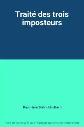 Couverture du produit · Traité des trois imposteurs