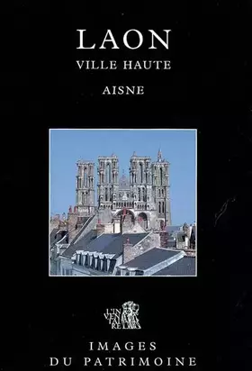 Couverture du produit · Laon. Ville Haute Aisne