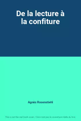 Couverture du produit · De la lecture à la confiture