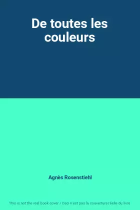 Couverture du produit · De toutes les couleurs