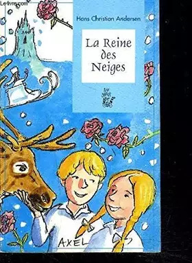 Couverture du produit · La reine des neiges