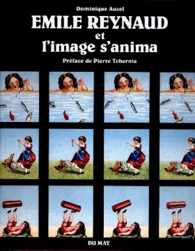 Couverture du produit · Emile Reynaud et l'image s'anima