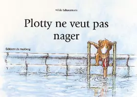 Couverture du produit · Plotty ne veut pas nager