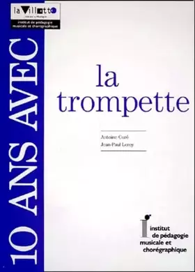 Couverture du produit · 10 ans avec la trompette