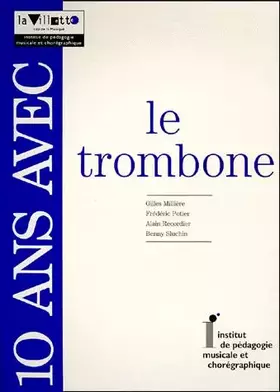 Couverture du produit · 10 ans avec le trombone