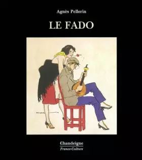 Couverture du produit · Le fado (1CD audio)