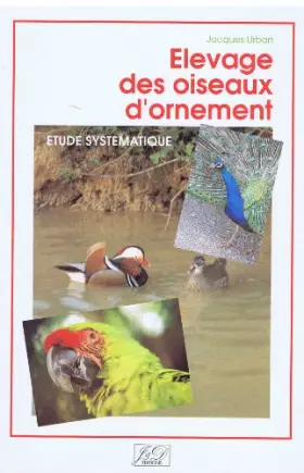 Couverture du produit · Elevage des oiseaux d' ornement