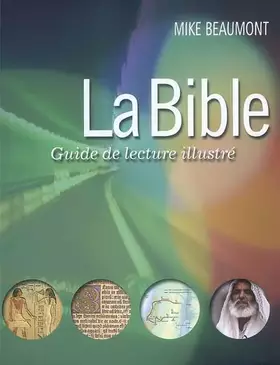 Couverture du produit · La Bible : Guide de lecture illustré