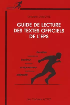 Couverture du produit · Guide de lecture des textes officiels de l'EPS