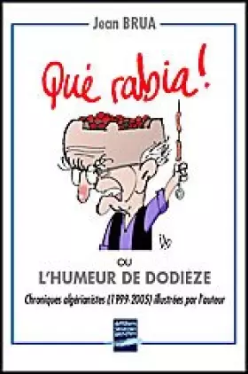 Couverture du produit · Que rabia !
