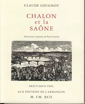 Couverture du produit · Châlon et la Saône